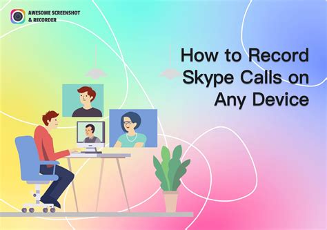 Steps on Recording Skype Video Calls