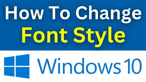 Steps to Change System Font in Windows 10