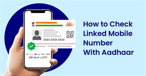 Steps to Check Mobile Number and Email Linked to Aadhaar