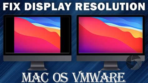 Steps to Fix macOS Big Sur Screen Resolution on VMware