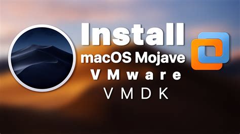 Steps to Install macOS Mojave on VMware using VMDK