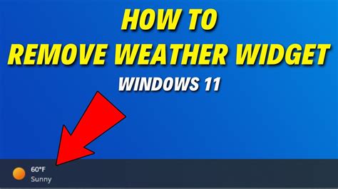 Steps to Remove Weather Widget On Windows 11