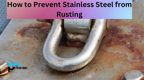 Steps to avoid rusting of stainless steel