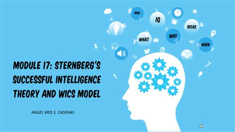 Sternberg s Successful Intelligence Theory And Wics Model