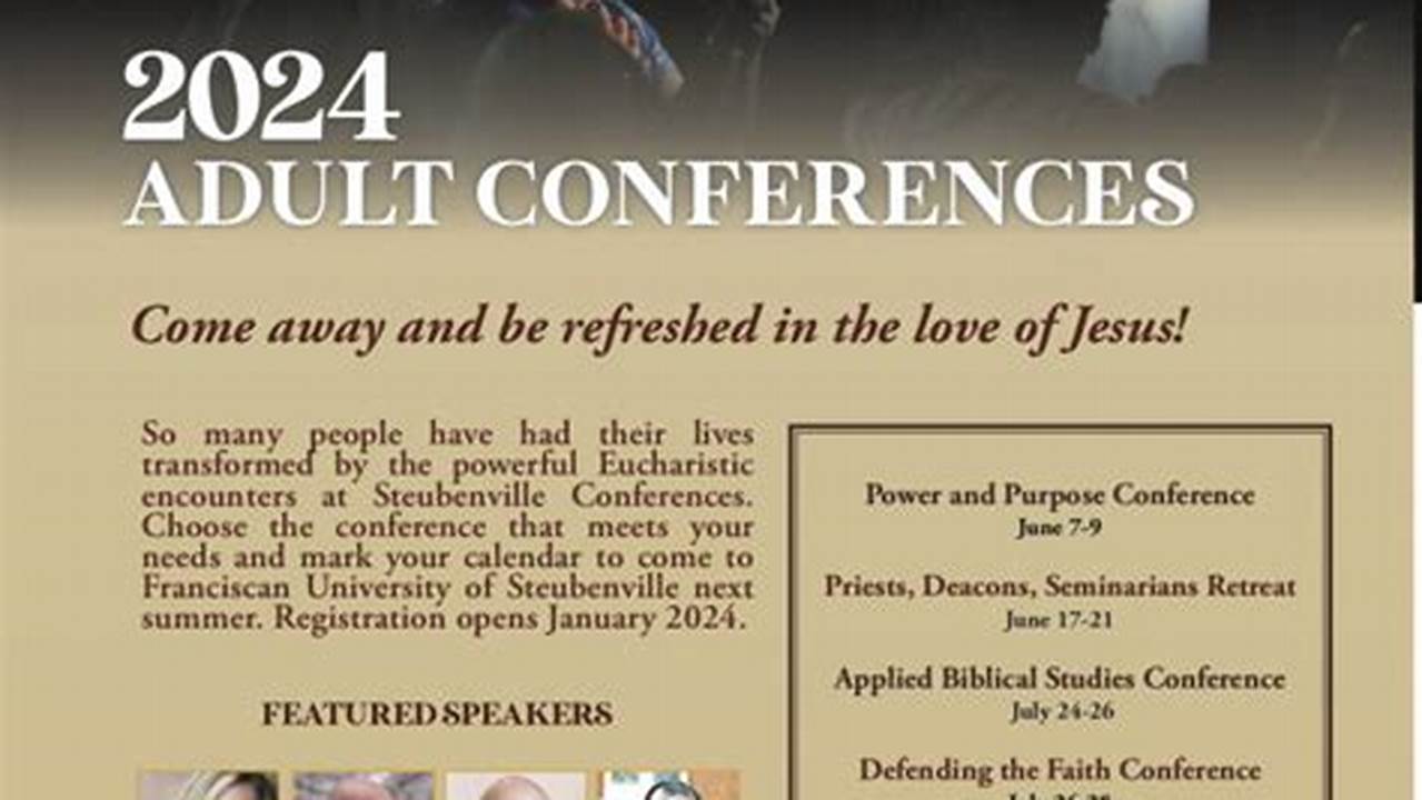 Steubenville Conference Dates 2024