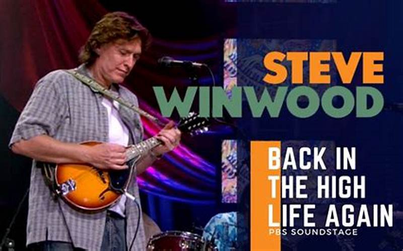 Steve Winwood Back In The High Life Again Impact