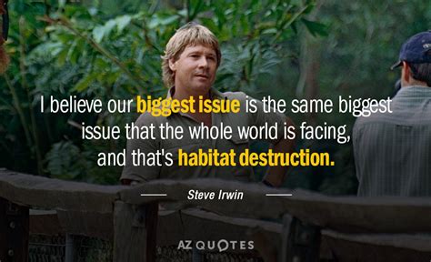 Steve Irwin Quotes