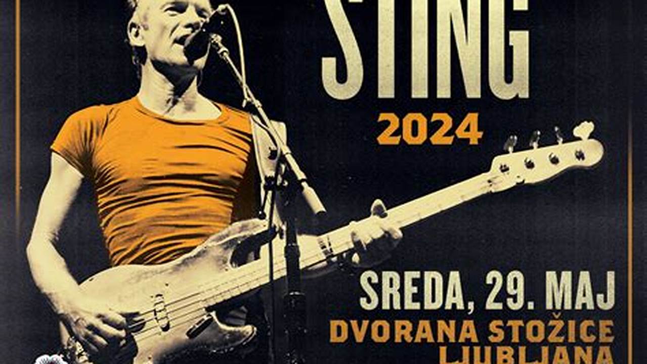 Sting Concert Tour Dates 2024