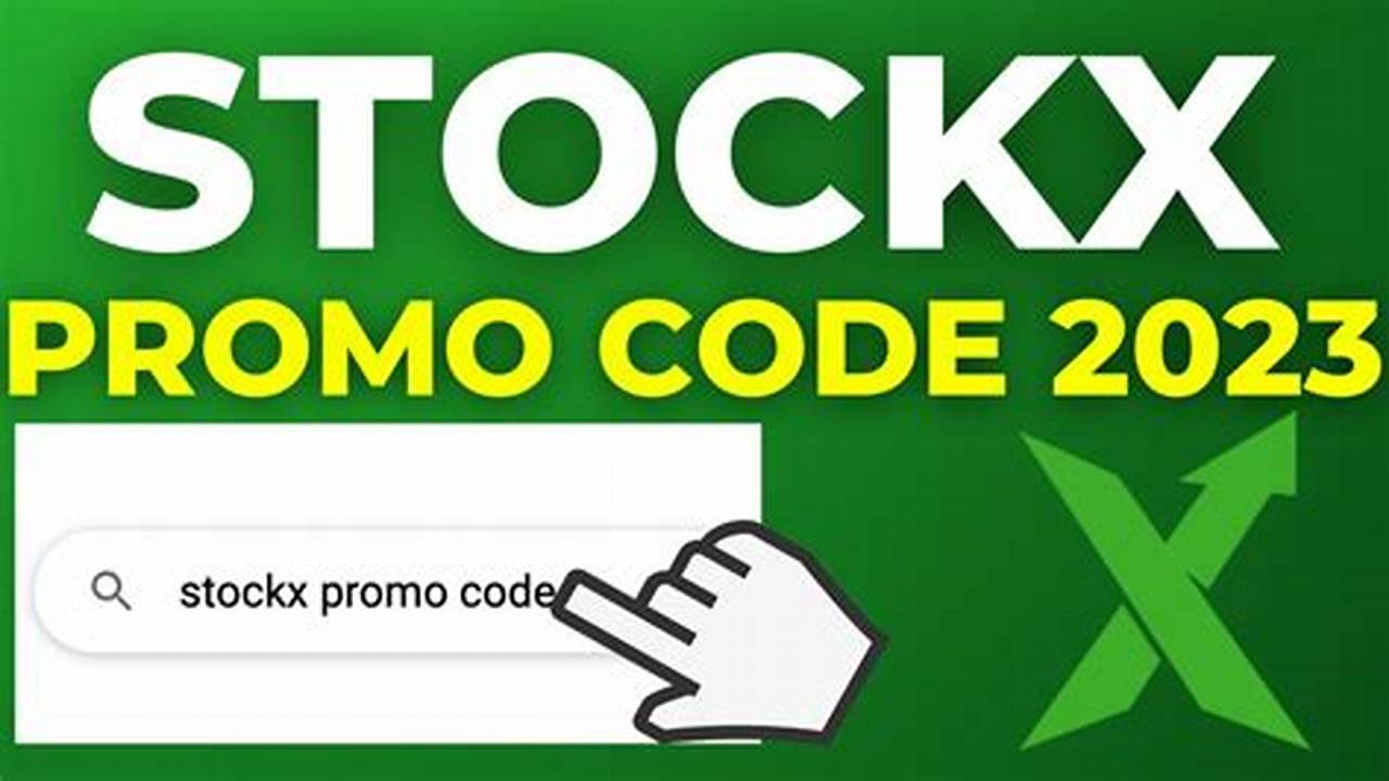 Stockx Discount Code 2024 Feb