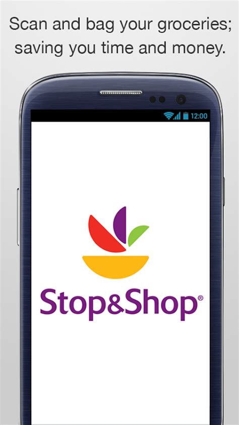 Revolutionize Your Grocery Shopping Experience with the Stop And Shop App!