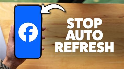 How to Stop Facebook App Auto Refresh on Android: A Comprehensive Guide