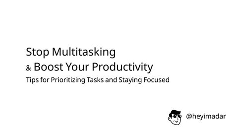 Stop Multitasking: Boost Focus, Protect Health.