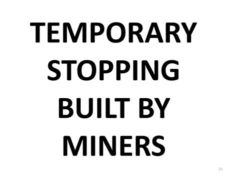 Stopping miners