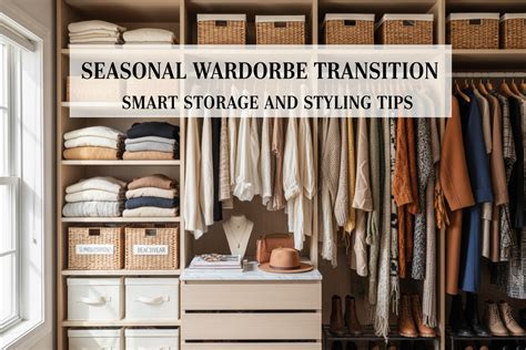 Storage and Styling Tips for Longevity