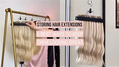 Storing Hair Extensions