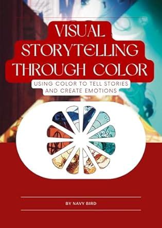 Storytelling Through Color