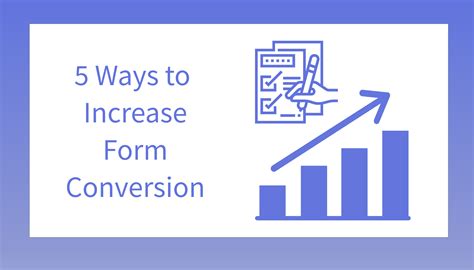 How to Increase Form Conversions and Drive Results in WPForms
