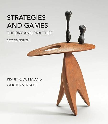 Strategies And Games Second Edition: Theory And Practice Highlights