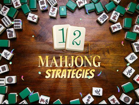 Strategies for Mahjong Success