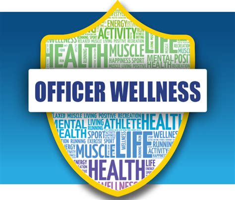 Strategies for Promoting Officer Wellness
