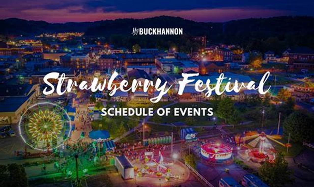 Strawberry Festival Schedule 2024