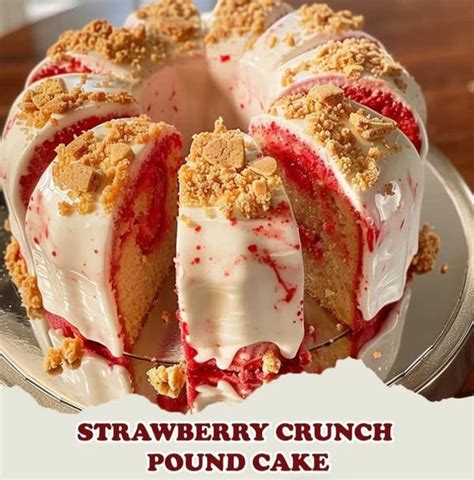 Strawberry Crunch Pound Cake Recipe