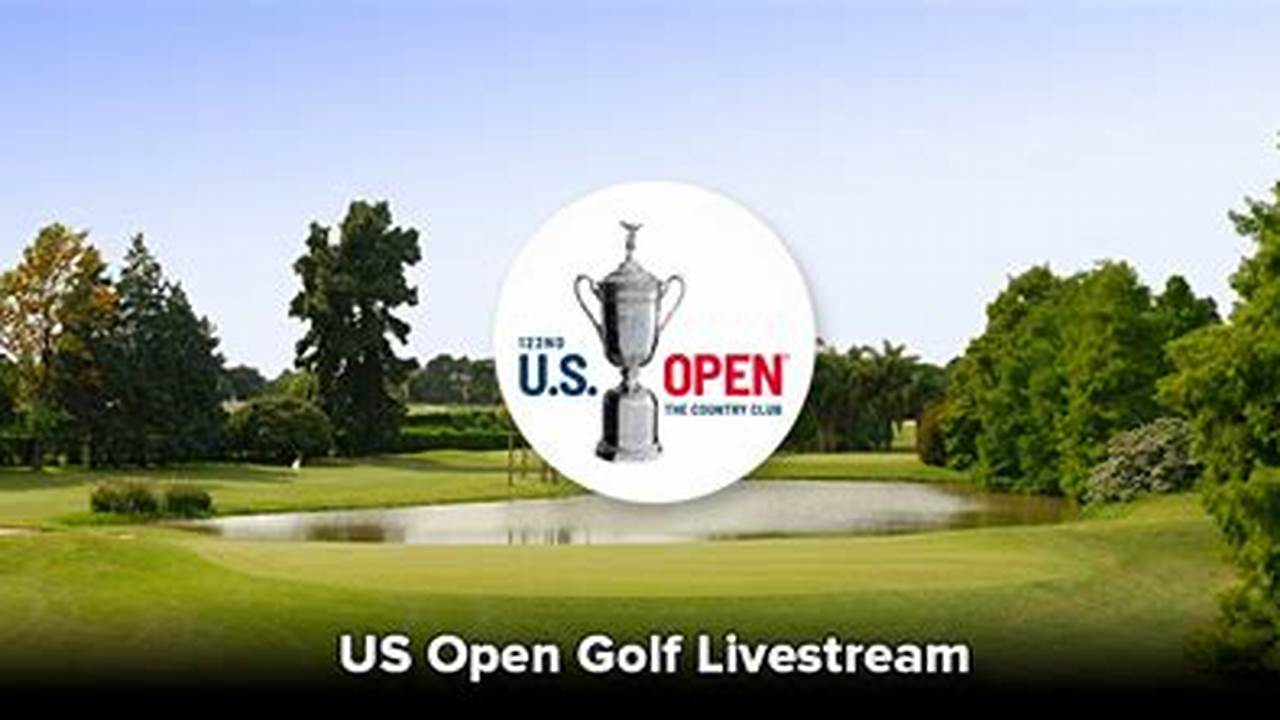 Streaming Us Open Golf 2025