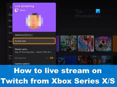 Streaming on Twitch is now possible from the Xbox Guide