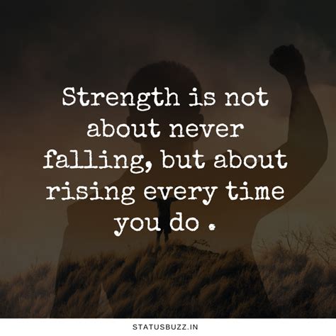 Strength Inspirational Short Quotes On Life