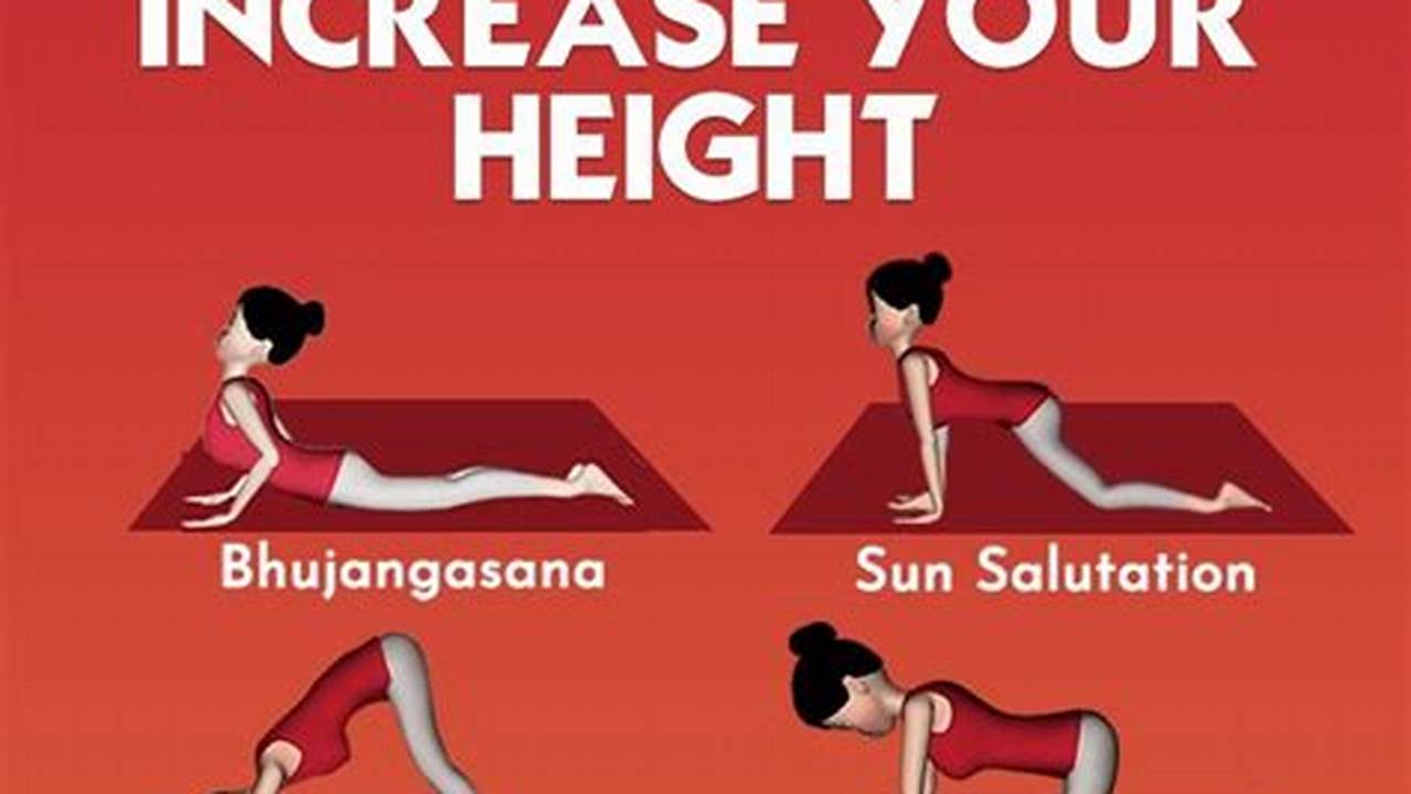 Uncover the Secrets: Yoga's Height-Boosting Poses