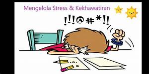 Stres dan Kekhawatiran