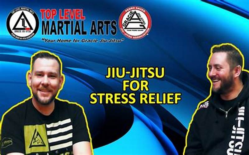 Stress Relief Jiu-Jitsu