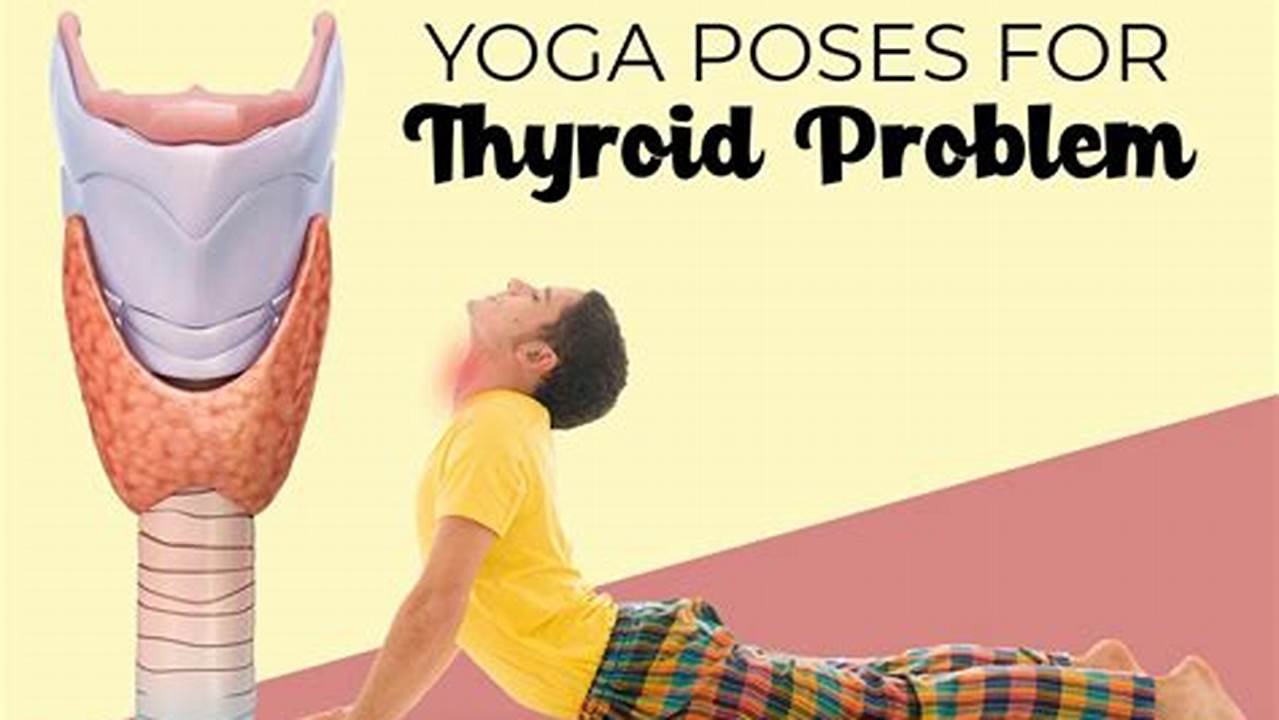 Stress-reducing, Yoga Poses For Thyroid With Pictures