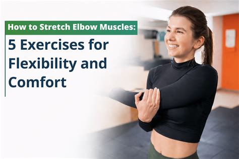 Stretch Elbow Exercises