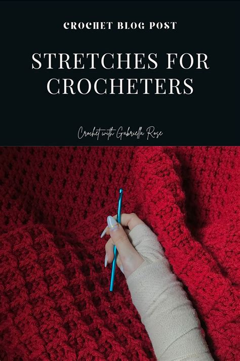 Stretches For Crocheters