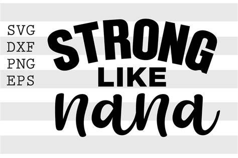 Strong nana SVG