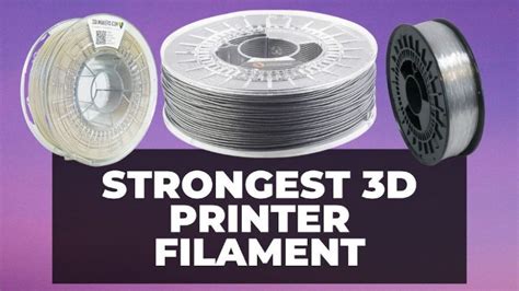 Unleash Your Creative Power with the Strongest 3D Printer Filament!