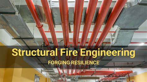 Structural Fire Engineering