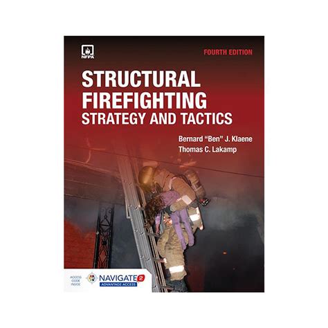 Structural Firefighting: Strategy And Tactics Includes Navigate Advantage Access
