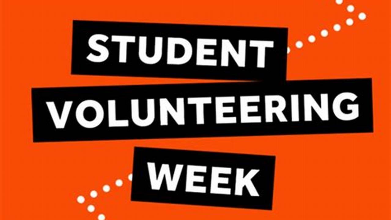 Student Volunteering Week 2024