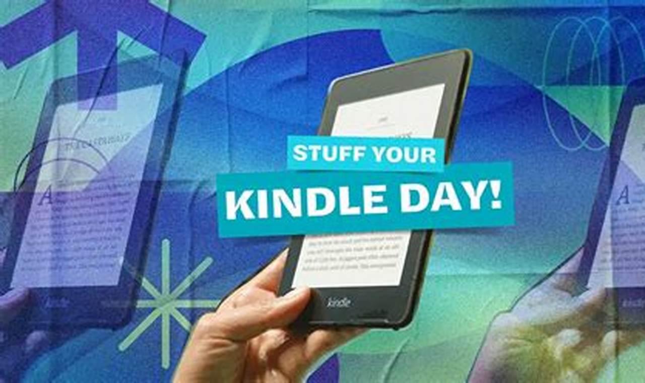Stuff Your Kindle Day Amazon Fire
