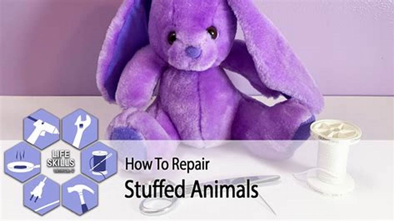 Stuffed animal repair and restoration up to 10