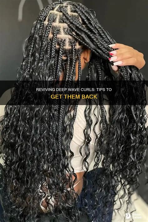 Styling Deep Wave Curls