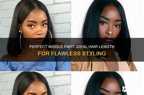 Styling Secrets: Achieving the Flawless Middle Part