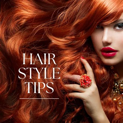 Styling Tips and Maintenance