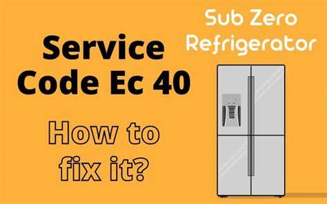 Sub Zero Service Code Ec 40