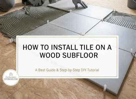 Subfloor For Tile