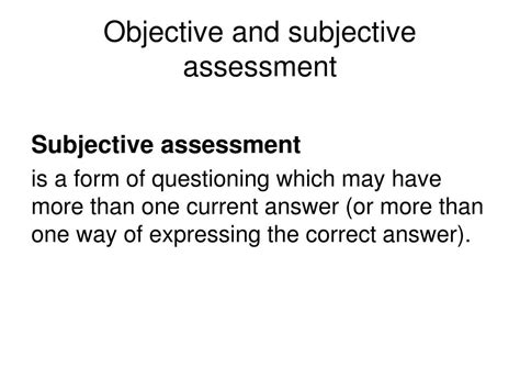 Subjective Assessment Definition