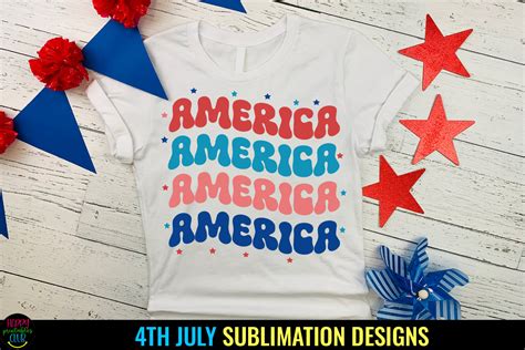 Download Sublimation America Design, July 4th Cut Files