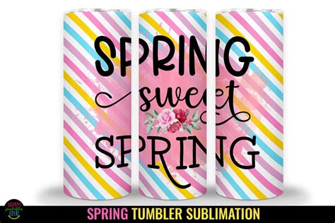 Download Sublimation Design Spring Skinny Tumbler Commercial Use